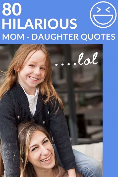 funny quotes to mom from daughter